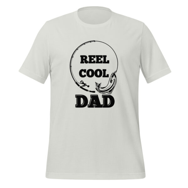 Reel Cool Dad Funny Father's Day Fishing T-Shirt Unisex t-shirt - Image 11