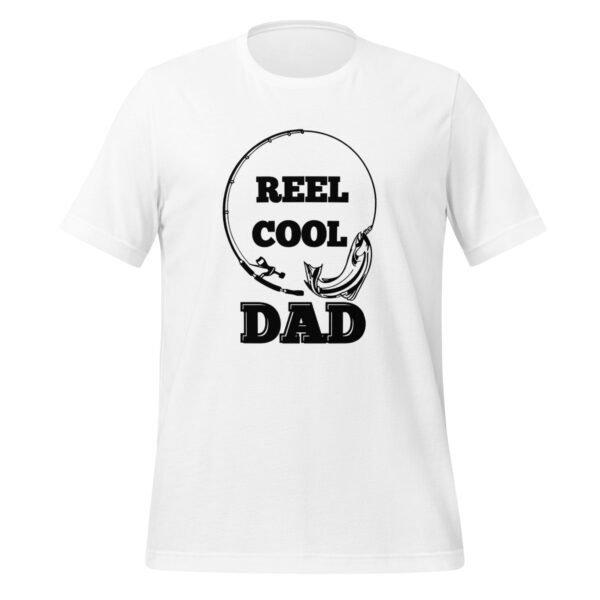 Reel Cool Dad Funny Father's Day Fishing T-Shirt Unisex t-shirt - Image 12